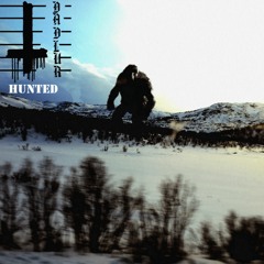 Hunted (And Other Hymns From Below)