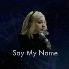 say my name