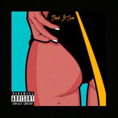 Bend It Over (prod. Abel Beats)