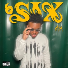 6SIX AM (FREESTYLE)