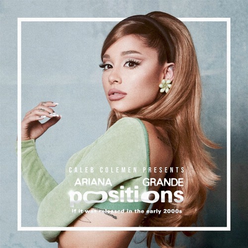 Stream Ariana Grande - positions (2000s Mix) by caleb coleman | Listen ...