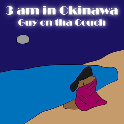 3 am in Okinawa (Prod. TwonTwon)