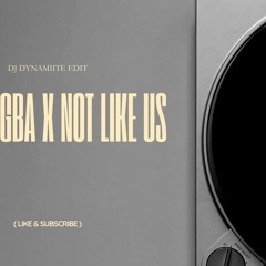 OJUELEGBA X NOT LIKE US