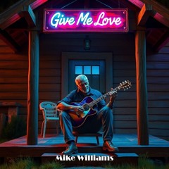Give Me Love (Remastered)
