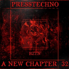 PRESSTECHNO ANC PODCAST 32 - BZTN