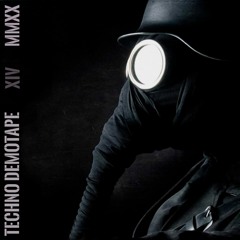 Techno Demotape XIV-MMXX