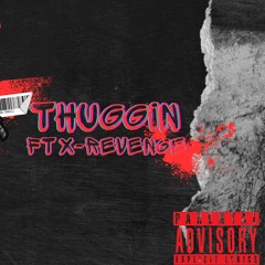 sb gav x X-Revenge THUGGIN