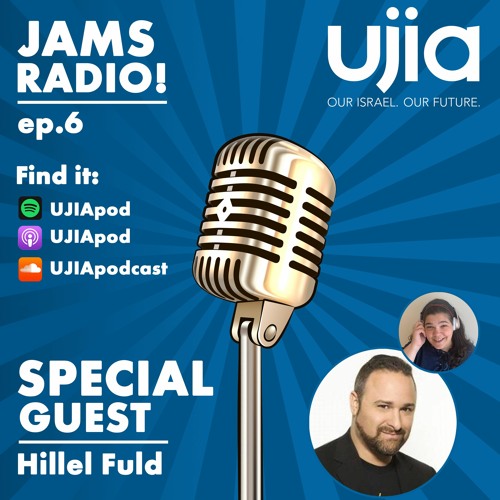 JAMS Radio Show - Ep.6 - Hillel Fuld