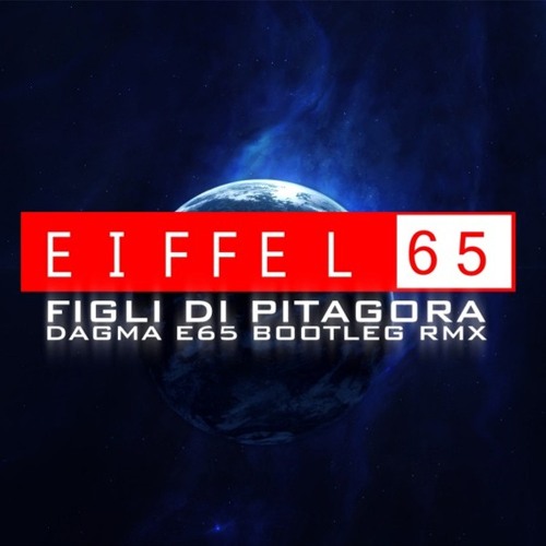 FIGLI DI PITAGORA [DAGMA ALTERNATIVE bootleg RMX]