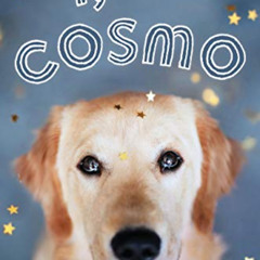 Get EBOOK 📂 I, Cosmo by  Carlie Sorosiak [KINDLE PDF EBOOK EPUB]