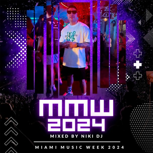 MMW 2024 (Mixed By DJ NIKI)