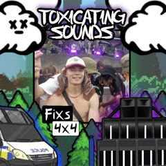 Fixs 4x4 \|/ ToxciatingGuestMix