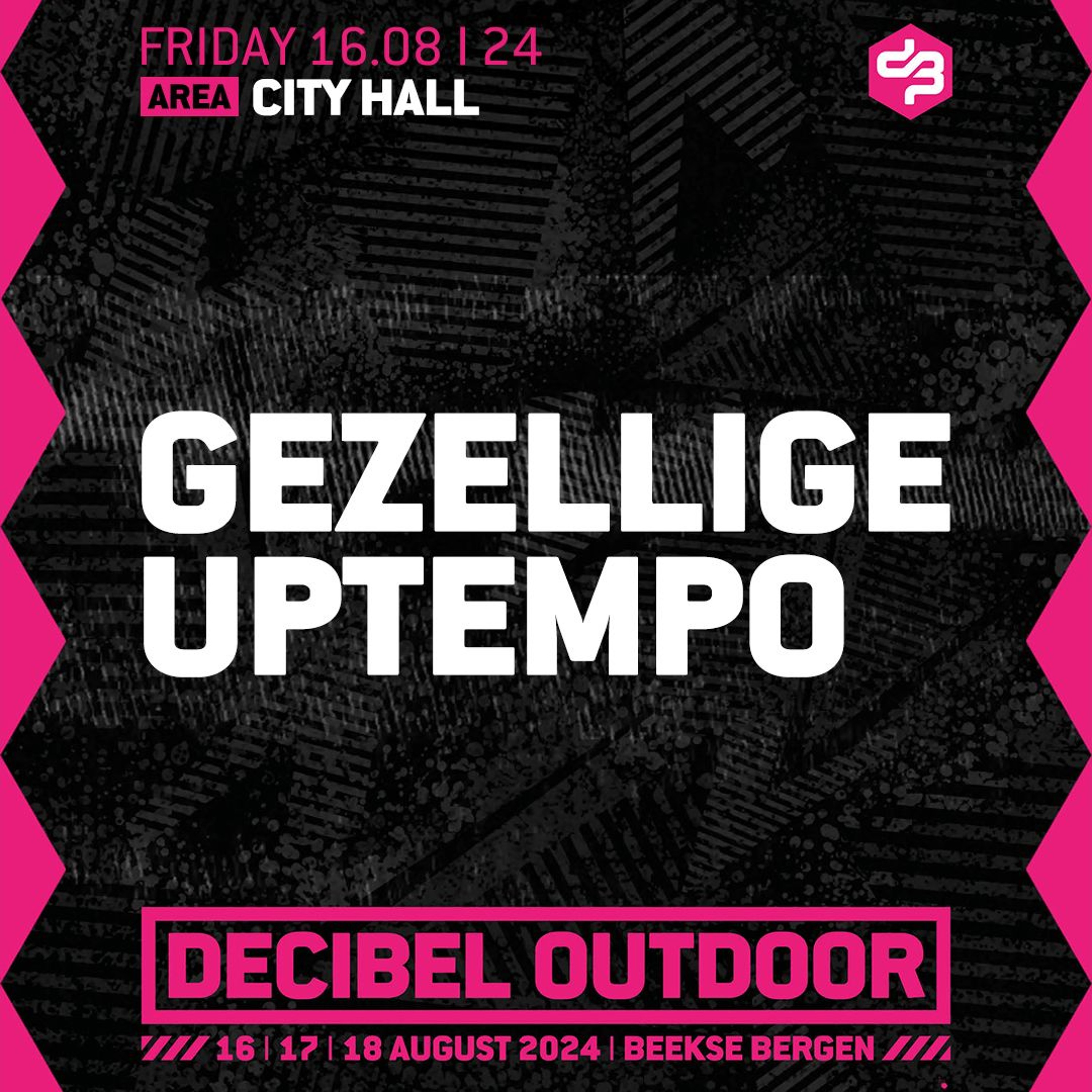 Gezellige Uptempo | Decibel outdoor 2024 | City Hall | Friday episode artwork