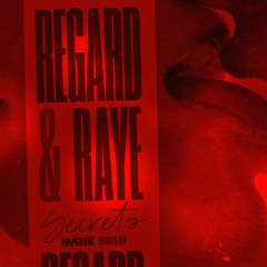 Regard & RAYE - Secrets (IMRIK Bootleg) 🔥Free Download 🔥