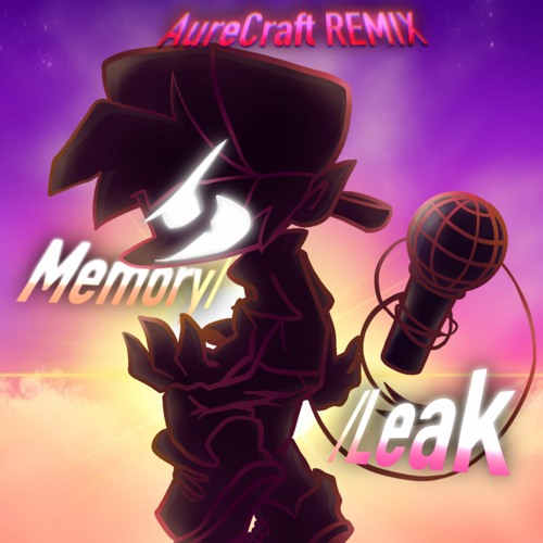 MEMORY//LEAK [AureCraft REMIX] ||| Friday Night Funkin': Corruption