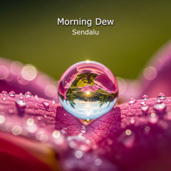 Morning Dew