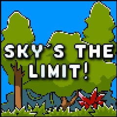 Sky's The Limit!