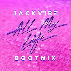 Purple Disco Machine x The Magician - All My Life (Jack Vibe Bootmix)