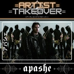 =Artist Takeover= - 28 - Apashe (Playlist Mix)