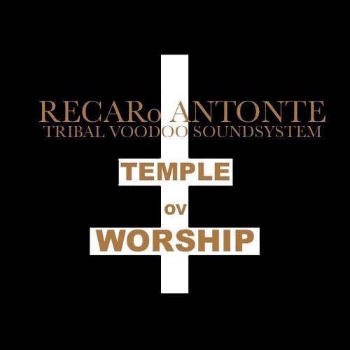 Stream Junio Temple Ov Worship By Recaro Antonte Listen Online For Free On Soundcloud