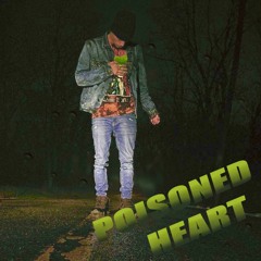 Yvng Jc "Poisoned Heart"