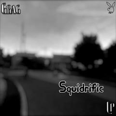 Squidrific @fuckgbag #jerseyclub