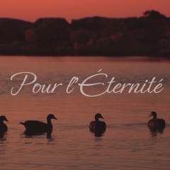 Pour l'Éternité