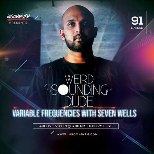 Variable Frequencies (Mixes by Seven Wells & Weird Sounding Dude) - VF91