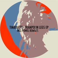 Premiere: Timboletti - Trampolin   Afterhour  (Powel Remix) [Quetame]