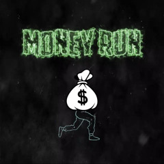 MONEY RUN (PROD BY. 9AM)