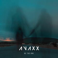 Avaxx - Be The One (Original)