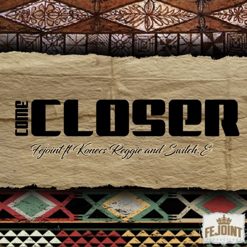 Come Closer - FEJOINT ft Konecs, Reggie & Switch E ( Mizgf.C Mashup ) Remix