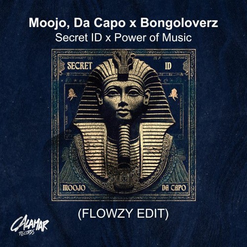 Moojo, Da Capo - Secret ID (Flowzy 'Power Of Music' EDIT) FREE DOWNLOAD