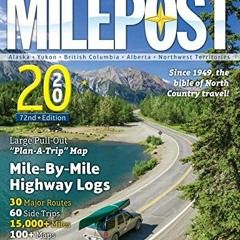 [ACCESS] KINDLE 💝 The MILEPOST 2020: Alaska Travel Planner by  Milepost [KINDLE PDF