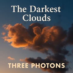 The darkest clouds
