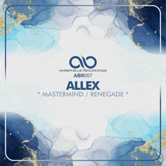 Allex - Mastermind (Original Mix) Snippet