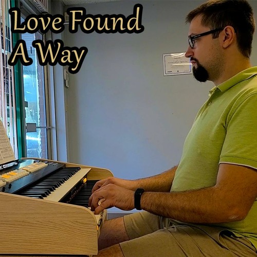 Love Found A Way - Hymns With Jonny