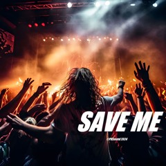 Save Me 🎵
