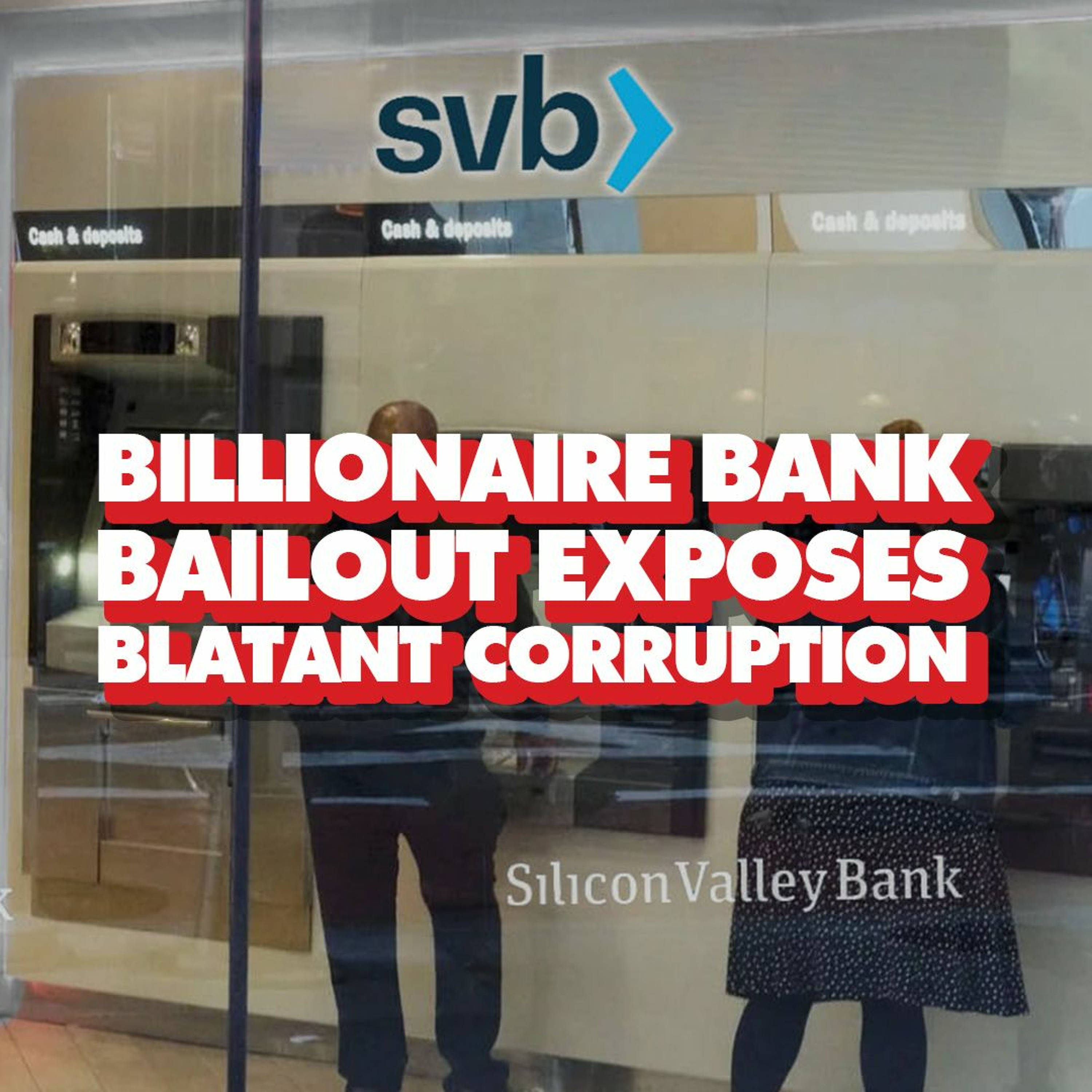 US bank bailout benefited billionaires, exposing corruption ‘I