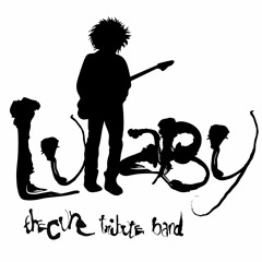 Lullaby - The Cure Tribute Band
