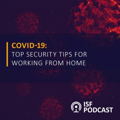 COVID-19: Top Security Tips for Working From Home