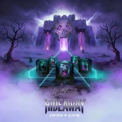 Hideaway (Fortress of Illusion)