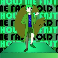 The Wanderer of Worlds ~ HOLD ME FAST