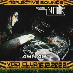 Aynaet - RS Goes VOID Promo Mix 001