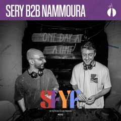 Sery B2B Nammoura - Sets From Your Friends (Rendez-Vu)