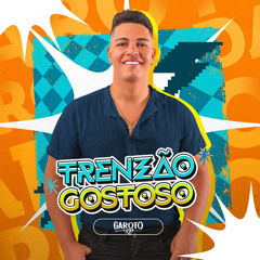 Trenzão Gostoso