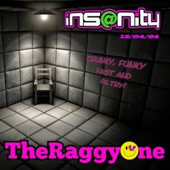 Insanity DJs Live TheRaggyOne