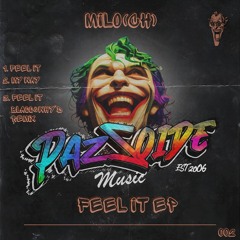 Milo - Feel It (Blaqq & Why'd Remix) [Master]