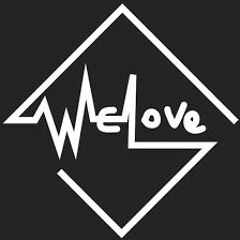 WELOVE | RESIDENT GUEST MIX