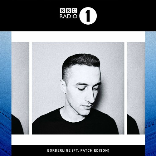 Millbrook - Borderline (feat. Patch Edison) || BBC Radio 1 Premiere